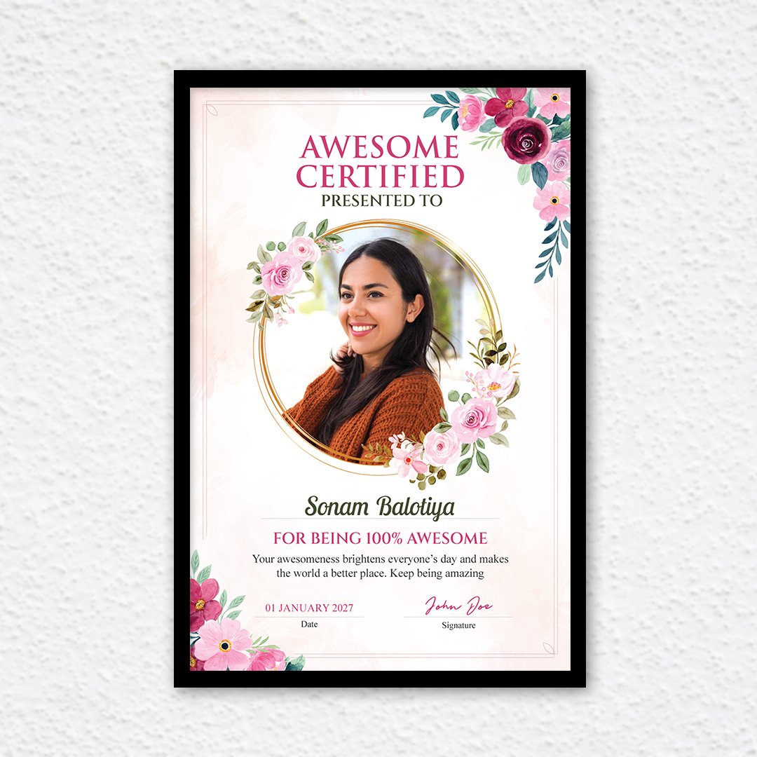 Awesomeness overloaded appreciating how good the person is by certificate